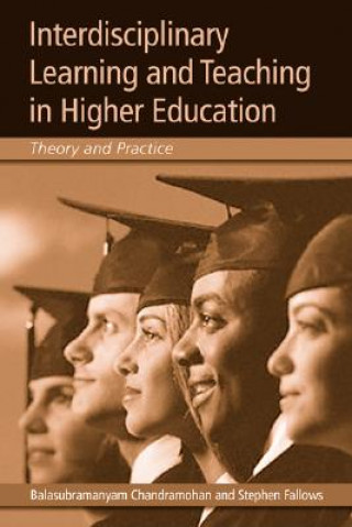 Carte Interdisciplinary Learning and Teaching in Higher Education Balasubramanyam Chandramohan