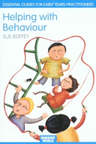 Carte Helping with Behaviour Sue Roffey