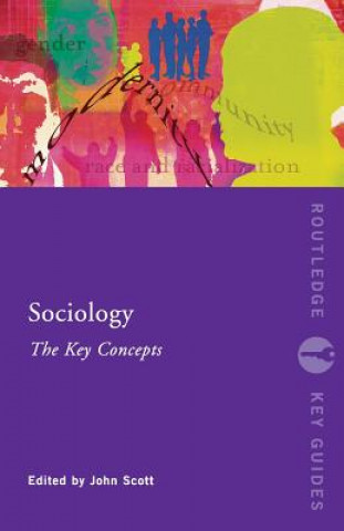 Libro Sociology: The Key Concepts John Scott