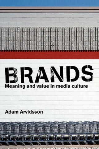 Kniha Brands Adam Arvidsson