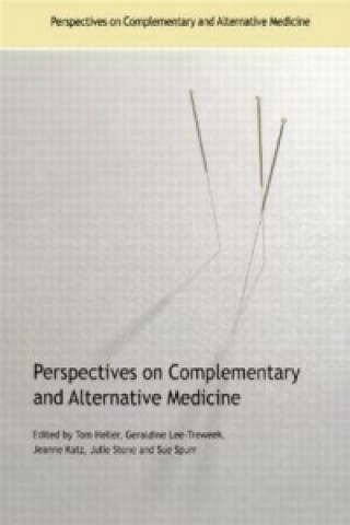 Livre Perspectives on Complementary and Alternative Medicine Geraldine Lee-Treweek