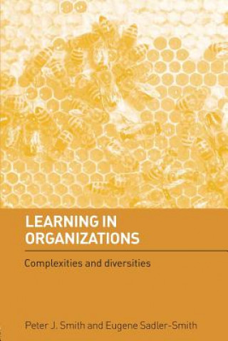 Книга Learning in Organizations Peter J. Smith