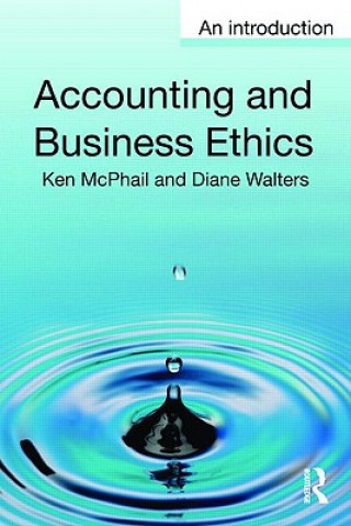 Knjiga Accounting and Business Ethics Ken McPhail