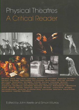 Book Physical Theatres: A Critical Reader John Keefe