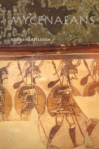 Könyv Mycenaeans Rodney Castleden