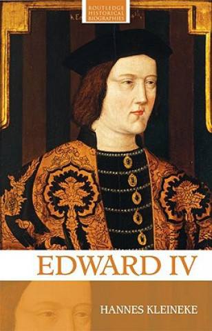 Knjiga Edward IV Hannes Kleineke