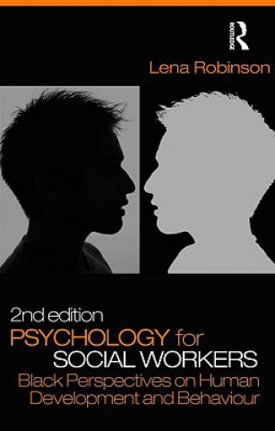 Könyv Psychology for Social Workers Lena Robinson