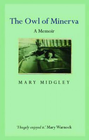 Kniha Owl of Minerva Mary Midgley