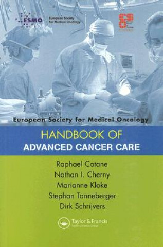 Carte ESMO Handbook of Advanced Cancer Care Dirk Schrijvers