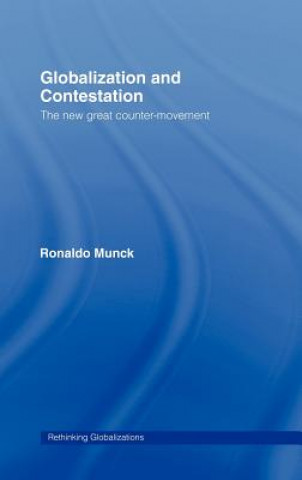 Kniha Globalization and Contestation Ronaldo Munck