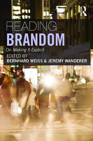 Книга Reading Brandom Bernhard Weiss