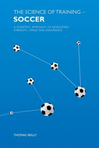 Książka Science of Training - Soccer Thomas Reilly