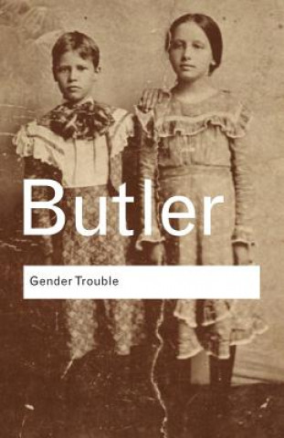 Книга Gender Trouble Judith Butler