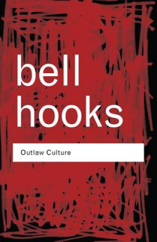 Kniha Outlaw Culture Bell Hooks