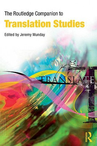 Könyv Routledge Companion to Translation Studies Jeremy Munday