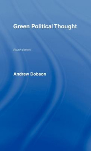 Carte Green Political Thought Andrew Dobson