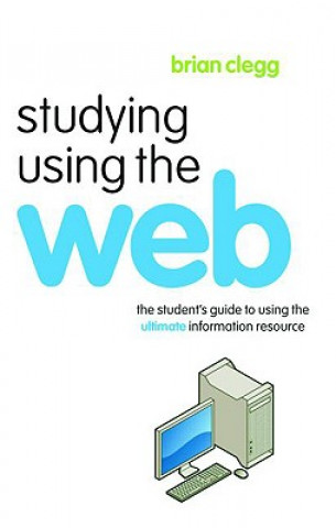 Carte Studying Using the Web Brian Clegg