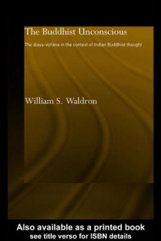 Könyv Buddhist Unconscious William S. Waldron