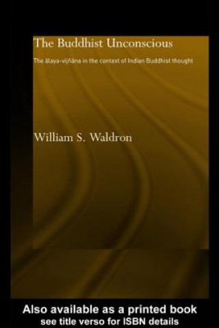 Libro Buddhist Unconscious William S. Waldron