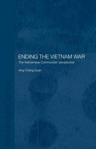 Książka Ending the Vietnam War Ang Cheng Guan