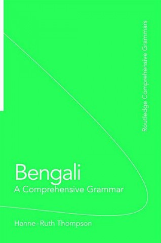 Книга Bengali: A Comprehensive Grammar Thompson Hanne-Ruth