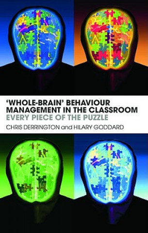 Книга 'Whole-Brain' Behaviour Management in the Classroom Chris Derrington