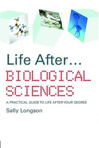 Kniha Life After...Biological Sciences Longson