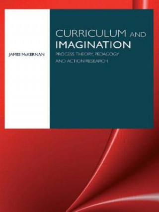 Buch Curriculum and Imagination James McKernan