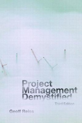 Kniha Project Management Demystified Geoff Reiss