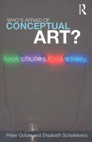 Книга Who's Afraid of Conceptual Art? Peter Goldie