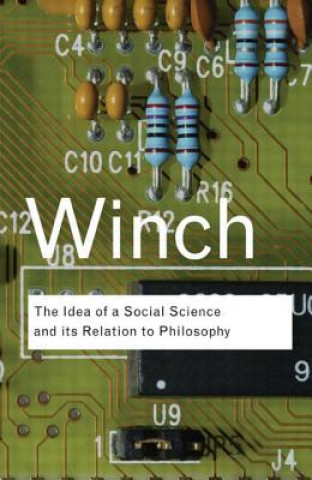 Βιβλίο Idea of a Social Science and Its Relation to Philosophy Peter Winch