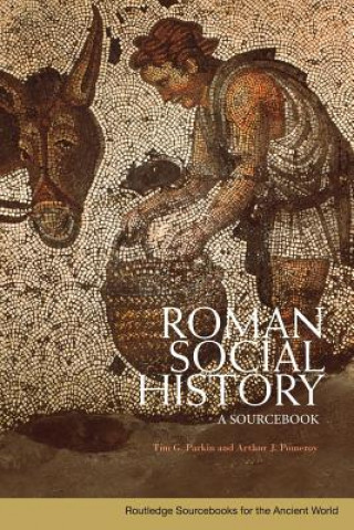 Kniha Roman Social History Tim Parkin