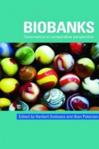 Kniha Biobanks Herbert Gottweis
