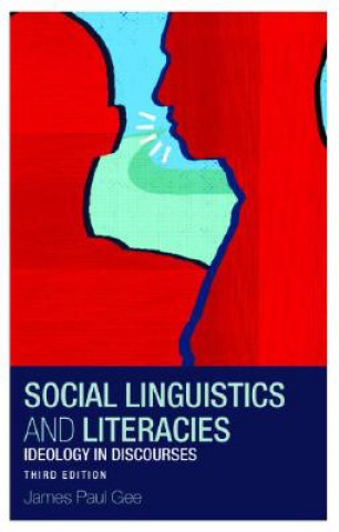 Libro Social Linguistics and Literacies James Paul Gee