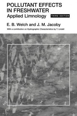 Könyv Pollutant Effects in Freshwater E.B. Welch