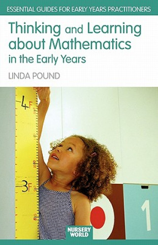 Carte Thinking and Learning About Mathematics in the Early Years Linda Pound