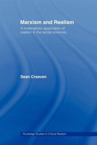 Könyv Marxism and Realism Sean Creaven