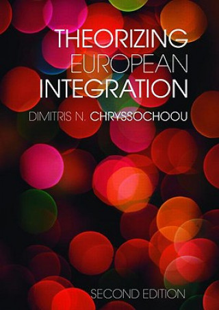 Βιβλίο Theorizing European Integration Dimitris N Chryssochoou