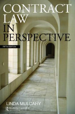 Книга Contract Law in Perspective Linda Mulcahy