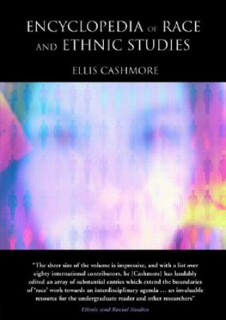 Kniha Encyclopedia of Race and Ethnic Studies Ellis Cashmore