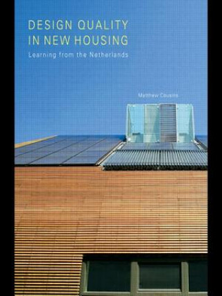 Book Design Quality in New Housing Matthew Cousins