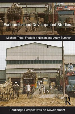Kniha Economics and Development Studies Michael Tribe