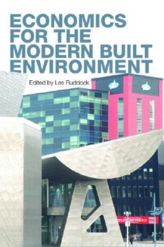 Książka Economics for the Modern Built Environment Les Ruddock