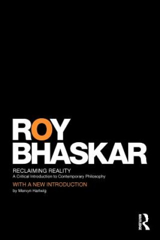 Книга Reclaiming Reality Roy Bhaskar