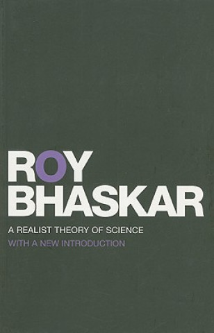 Könyv Realist Theory of Science Roy Bhaskar
