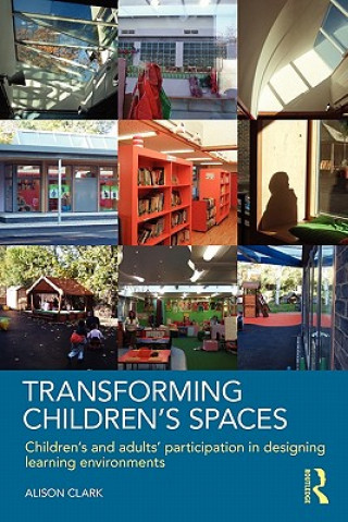 Book Transforming Children's Spaces Alison Clark