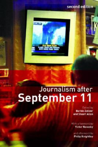 Kniha Journalism After September 11 Barbie Zelizer