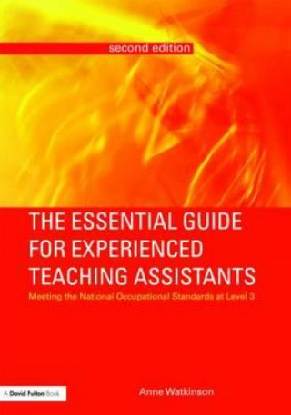 Kniha Essential Guide for Experienced Teaching Assistants Anne Watkinson