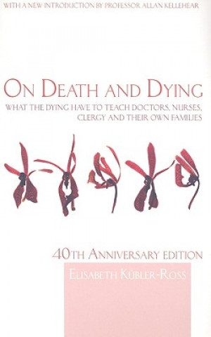 Kniha On Death and Dying Elisabeth Kubler-Ross