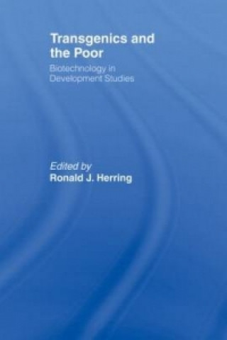 Buch Transgenics and the Poor Ronald J Herring